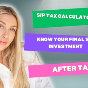 SIP Tax Calculator