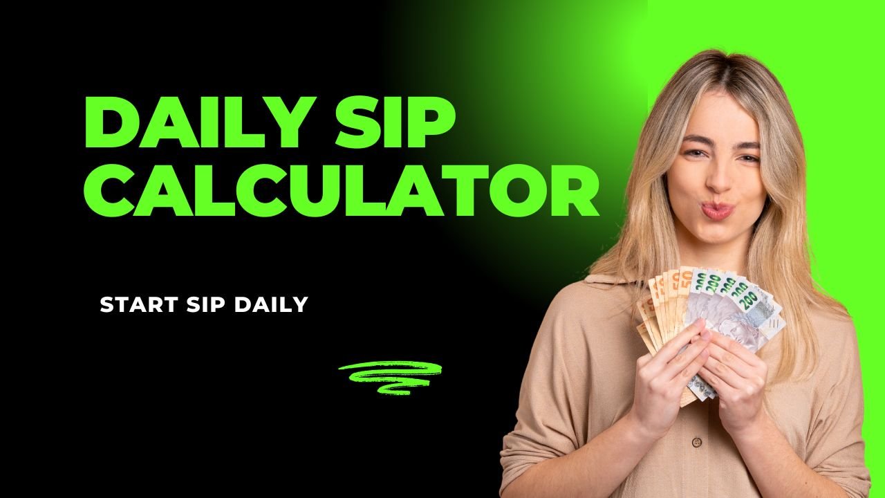 Daily SIP Calculator 1 daily sip calculator