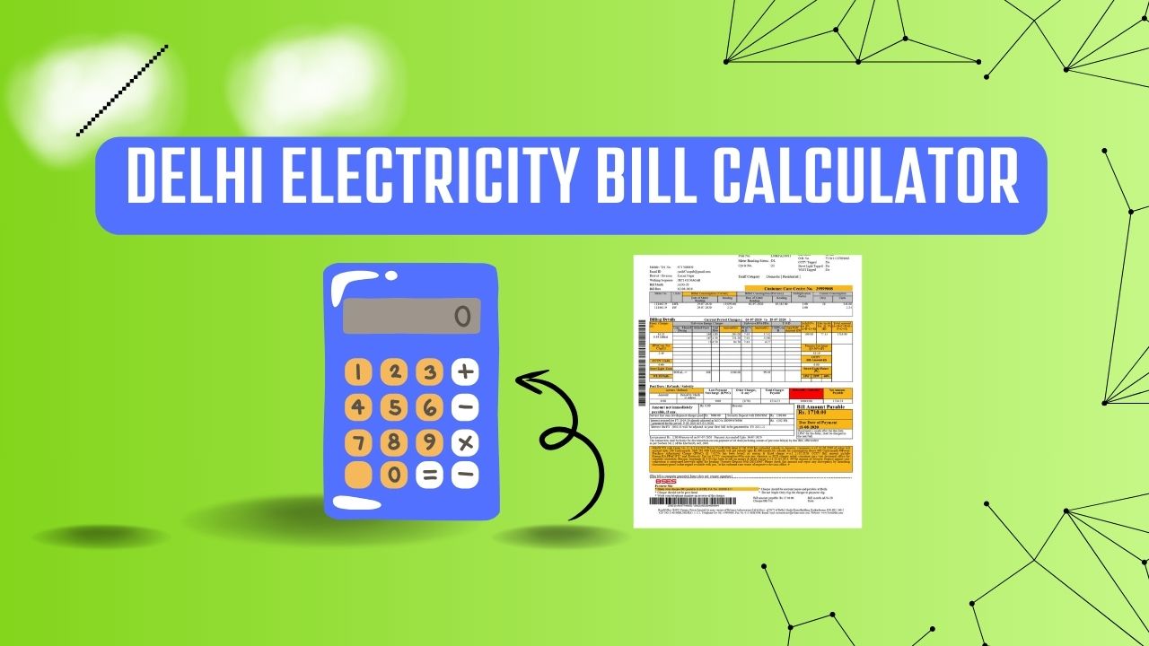 Delhi Electricity Bill Calculator