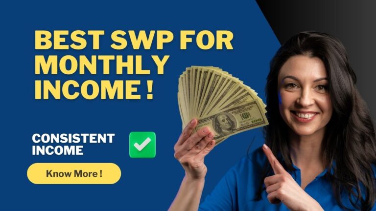 Best SWP For Monthly Income