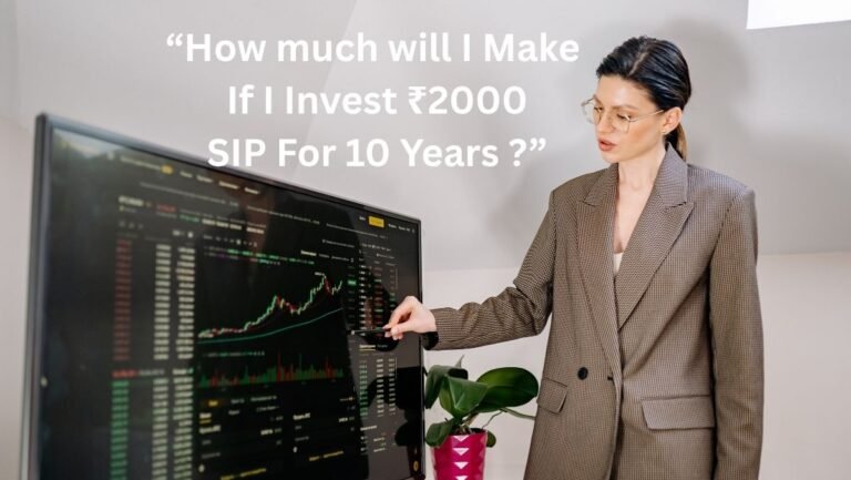 2000 SIP For 10 Years